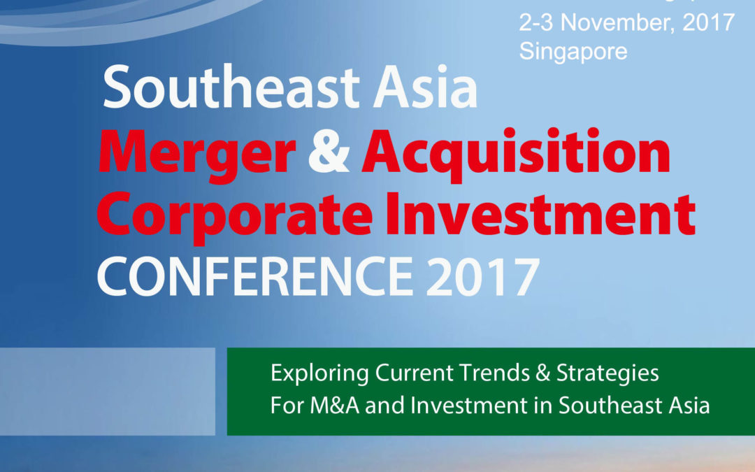 2iB Partners to join panel of experts to speak at Southeast Asia M&A Corporate Investment Conference 2017: 2-3 November